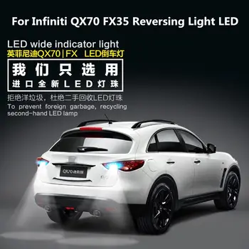 2pcs Za Infiniti QX70 FX35 Vzvratno Luč LED T15 9W 5300K Umik Pomožne Luči QX70 Avto Svetlobe Preuredi backup light