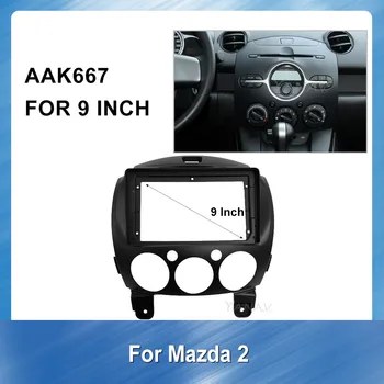 9-Palčni Avto Radio Večpredstavnostna Fascijo Za Mazda 2 2010 Plošča nadzorno ploščo ABS plastike Installation Kit Okvir Fascias