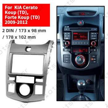 Avto Radio Fascijo Stereo Plošča Plošča Za KIA Cerato Koup (TD) Forte Koup (TD) 2009-2012 Samodejna klimatska naprava Okvir Dash Kit